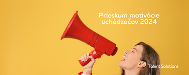 Prieskum motivácie uchádzačov o zamestnanie 2024